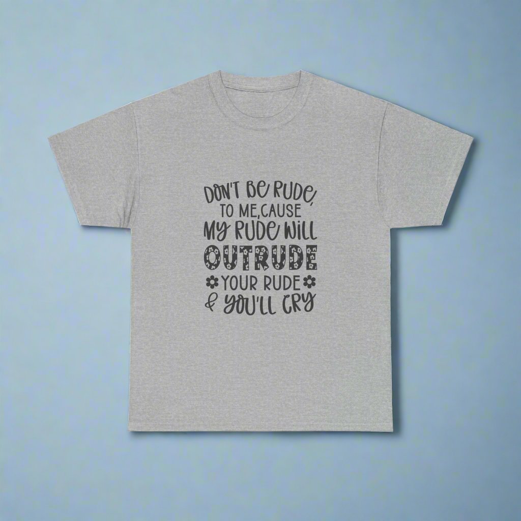 Rude T shirt - Verdic's vibes