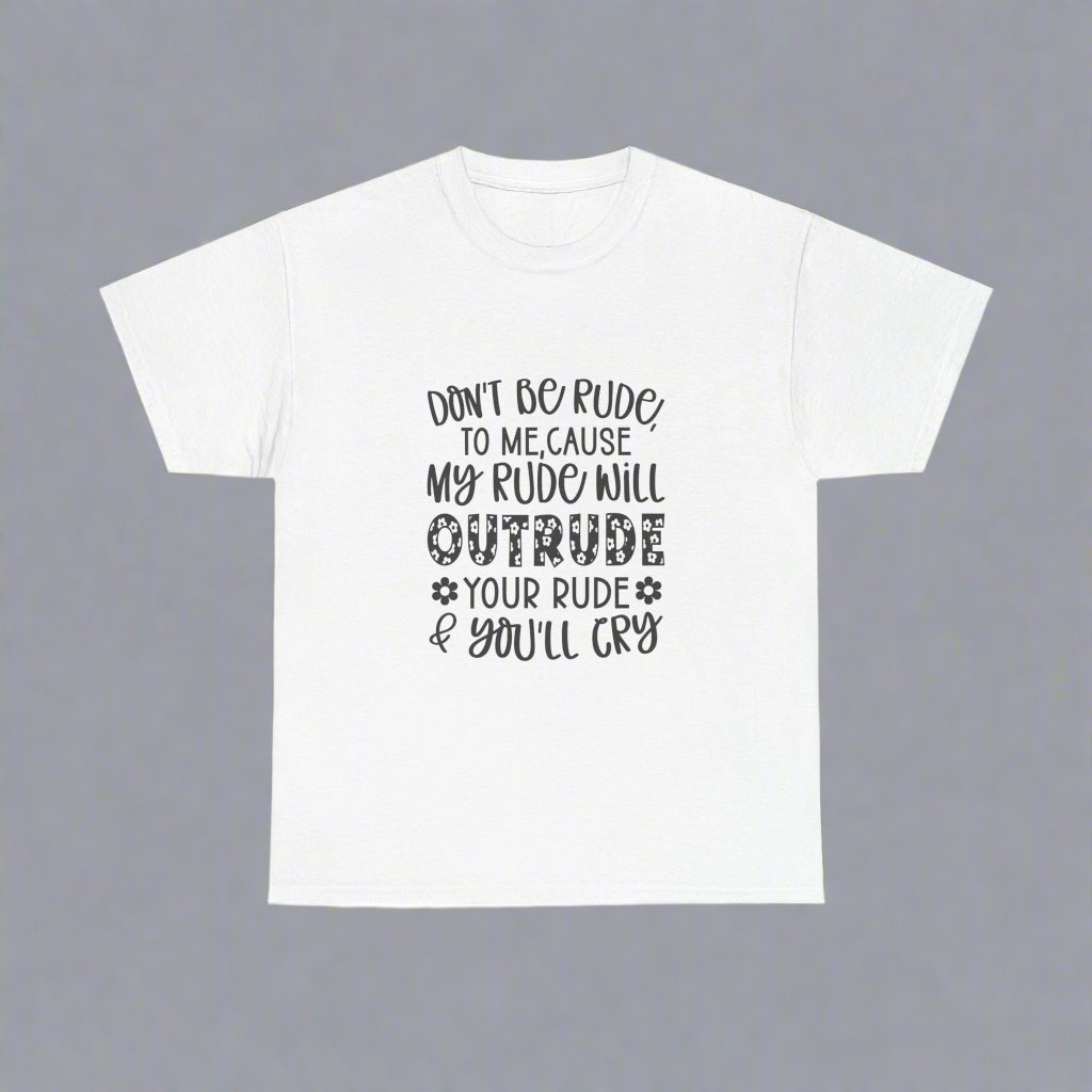 Rude T shirt - Verdic's vibes