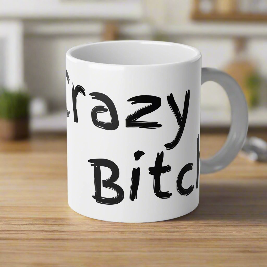 Crazy Bitch Jumbo Mug, 20oz